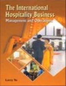 Beispielbild fr The International Hospitality Business zum Verkauf von Blackwell's