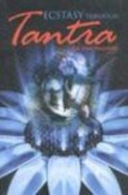 Ecstasy Through Tantra (9788179923023) by Jonn Mumford