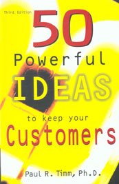 9788179923351: 50 Powerful Ideas to Keep Your Customers
