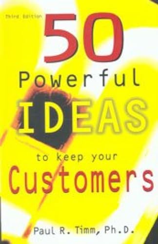 9788179923351: 50 Powerful Ideas to Keep Your Customers