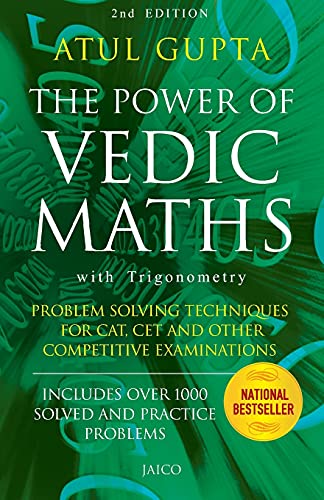The Power of Vedic Maths with Trignometry: Problem Solving Techniques for CAT, CET and other Comp...