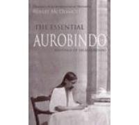 Beispielbild fr The Essential Aurobindo zum Verkauf von Irish Booksellers