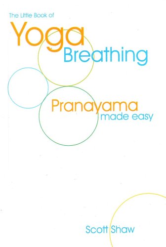 9788179924358: The Little Book of Yoga Breathing: Pranayama Made Easy