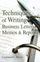 Techniques of Writing Business Letters, Memos and Reports (9788179924365) by Bovee, Courtland L.