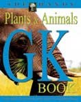 The Handy Plants and Animals GK Book (9788179924655) by J. Bobick N. Balaban L. Roberts