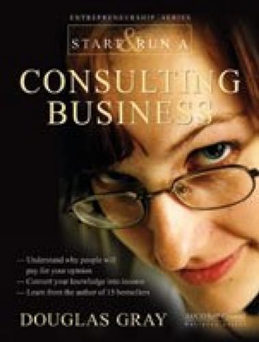 Beispielbild fr Start and Run a Consultant Business zum Verkauf von WorldofBooks