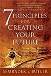 9788179925454: 7 Principles for Creating Your Future