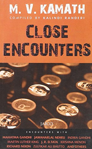 9788179925775: Close Encounters: A Journalist at Large