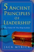 Stock image for The 5 Ancient Principles of Leadership for sale by medimops