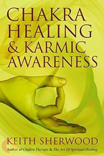Stock image for Chakra Healing & Karmic Awareness for sale by Majestic Books