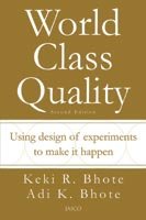 9788179928813: World Class Quality: Using Design Of Experiments To Make It Happen