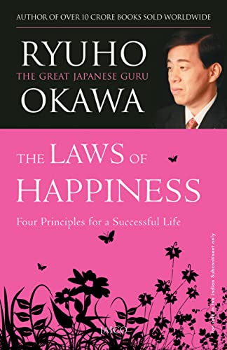 The Laws of Happiness (9788179929483) by Okawa Ryuho