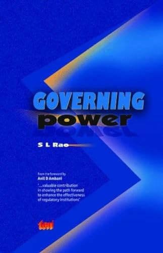 Stock image for Governing Power : A New Institution of Governance : The Experience with Independent Regulation of for sale by Vedams eBooks (P) Ltd