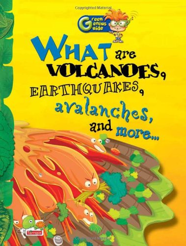 9788179931592: Green Genius Guide: What are Volcanoes, Earthquakes, Avalanches, and more...