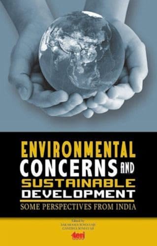 9788179932247: Environmental Concerns and Sustainable Development: Some Perspectives from India