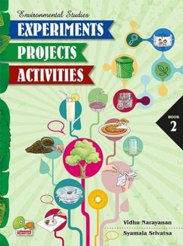 Stock image for Experimental Studies: Experiments Projects Activities: Book 2 for sale by Vedams eBooks (P) Ltd