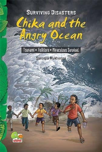 Beispielbild fr Surving Disasters: Chika and the Angry Ocean (Tsunami, Folklore, Miraculous Survival) zum Verkauf von dsmbooks