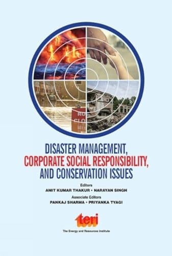 Stock image for Disaster Management, Corporate Social Responsibility and Conservation Issues for sale by Vedams eBooks (P) Ltd