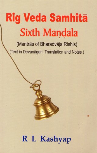 Beispielbild fr Rig Veda Samhita, Sixth Mandala zum Verkauf von Biblios
