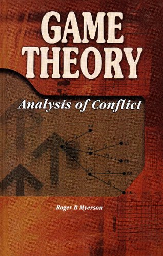 Game Theory: Analysis of Conflict (9788180040245) by Roger B. Myerson