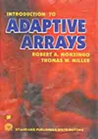 Imagen de archivo de Introduction to Adaptive Arrays a la venta por Majestic Books