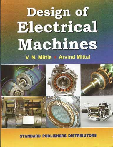 9788180141263: Design Of Electrical Machines, 1/e PB