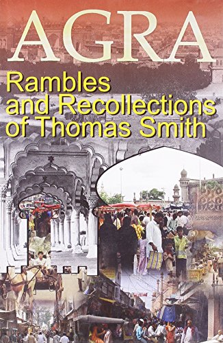9788180280290: Agra: Rambles and Recollections of Thomas Smith