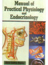 Stock image for Manual of Practical Physiology and Endocrinology for sale by dsmbooks
