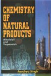 Beispielbild fr Chemistry of Natural Products: Alkaloids and Terpenoids zum Verkauf von ThriftBooks-Dallas