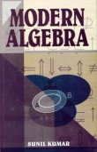 Modern Algebra (9788180300721) by Sunil Kumar