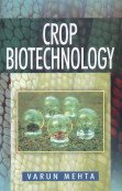 Stock image for Crop Biotechnology for sale by Vedams eBooks (P) Ltd