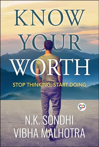 Imagen de archivo de Know Your Worth: Stop Thinking, Start Doing a la venta por Books Puddle