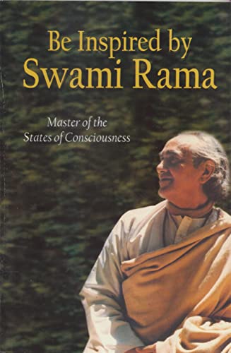 Imagen de archivo de Be Inspired by Swami Rama a la venta por Half Price Books Inc.