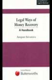 Stock image for Legal Ways of Money Recovery ; A Handbook for sale by ThriftBooks-Dallas