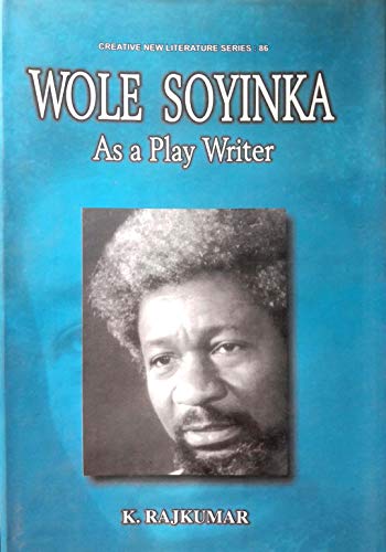 9788180430381: Wole Soyinka: As a Play Writer