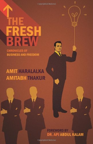 Imagen de archivo de The Fresh Brew: Chronicles of Business & Freedom a la venta por GF Books, Inc.