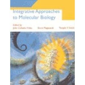 9788180520549: Integrative Approaches to Molecular Biology ( Mit Reprint ) [Paperback] [Jan 01, 2004] Vides