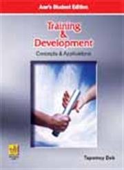 Stock image for Training and Development : Concepts and Applications (Paperback) for sale by CitiRetail