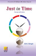 9788180521393: Just in Time: Concept and Practices [Hardcover] [Jan 01, 2009] D.K.Singh
