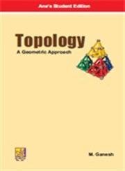 9788180522406: Topology: A Geometric Approach