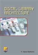 Beispielbild fr Digital Library Architecture zum Verkauf von Blackwell's