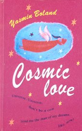 Cosmic Love (9788180560606) by Yasmin Boland