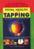 Imagen de archivo de Total Health Energy Tapping a la venta por Big River Books