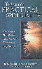 The Art of Practical Spirituality (Pocket Guides to Practical Spirituality) (9788180561634) by Elizabeth Clare Prophet; Patricia R. Spadaro