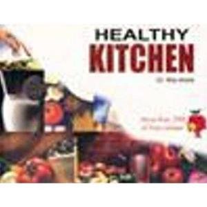 Stock image for Healthy Kitchen for sale by Vedams eBooks (P) Ltd