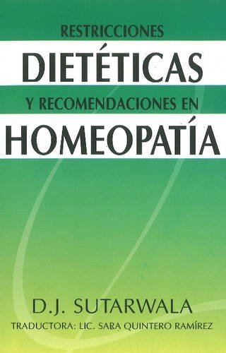 Stock image for Restricciones Dieteticas Y Recomnda Ciones En Homeopatia for sale by Books Puddle