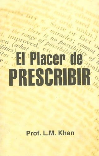 Stock image for El Placer De Prescribir for sale by Books Puddle