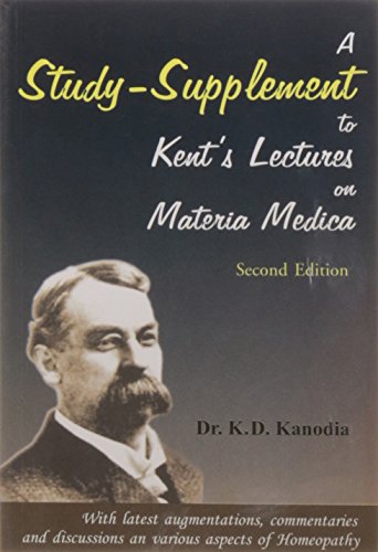 9788180566936: A Study Supplement to Kent's Lectures on Materia Medica: 2nd Edition