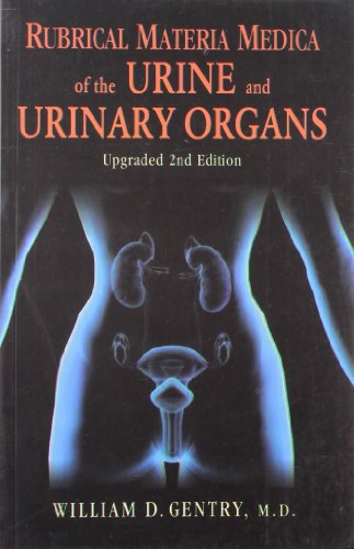 9788180568718: Rubrical Materia Medica of the Urine and Urinary Organs - 2nd Ed.