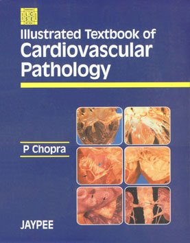 9788180611124: Illustrated Textbook of Cardivascular Pathology